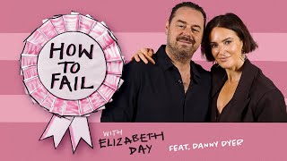 Danny Dyer on freezing on stage  How To Fail with Elizabeth Day [upl. by Merrie]