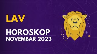 LAV  HOROSKOP ZA NOVEMBAR 2023 [upl. by Wernsman296]