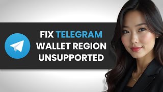 Fix Telegram Wallet Unsupported Region FAST FULL GUIDE [upl. by Brandise]