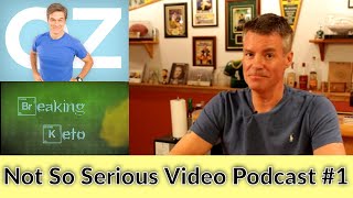 Not So Serious Keto Video Podcast 1  Dr Oz Soybean Oil and Breaking Keto [upl. by Annirac32]