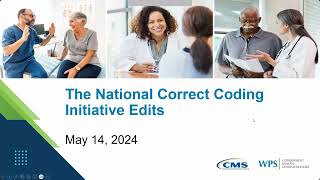 Encore The National Correct Coding Initiative Edits [upl. by Merc]