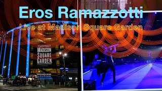 Eros Ramazzotti Live at Madison Square Garden [upl. by Fritz]