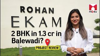 Luxury 2 BHK Homes in Balewadi Pune under 13 Crore  Rohan Ek Kadam [upl. by Aisa]