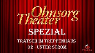 Ohnsorg Theater  Tratsch im Treppenhaus 2010  Version 02 Unter Strom [upl. by Chyou785]