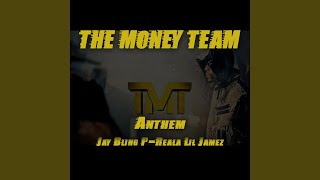 The Money Team Anthem feat PReala amp Lil Jamez [upl. by Tuppeny]