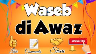 Gupshup Chat Live With Waseb di Awaz [upl. by Amla112]