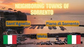 Neighboring Towns of Sorrento Italy Sant’Agnello Piano di Sorrento and Meta [upl. by Britte]