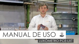 Instrucciones de uso del luxómetro PCELXT de PCEInstruments [upl. by Vittorio]