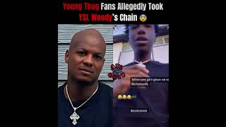 Ysl lil woody got robbed by young thug fan for his chain youngthug woodyvswoodyofficial [upl. by Sileray497]