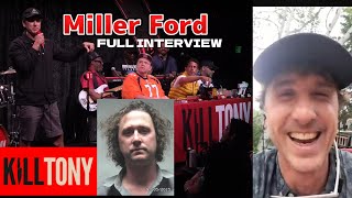 Kill Tony bucket pull  Miller Ford FULL INTERVIEW [upl. by Arita525]