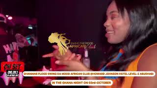 THE GHANA AFRICAN NIGHT AT SWING DA MOOD AFRICAN CLUB LOCATED AT HOWARD JOHNSON HOTEL LEVEL2 [upl. by Lanny]