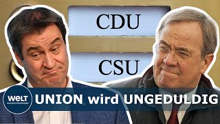 SÖDER ODER LASCHET Machtkampf  In der Union wächst Druck für schnelle Kür Kanzlerkandidaten [upl. by Godbeare292]