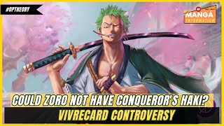 INSANE COULD ZORO NOT HAVE CONQUERORS HAKI VIVRECARD CONTROVERSY  ONE PIECE VOL 109 [upl. by Adnelg]