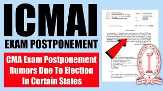 CMA Dec 2024 Exam Postponement Due To State Elections  Dont Skip CMA Students amp Facts Checked [upl. by Burke]