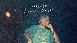 Farfadet  Jvoulais Rapper Official Video [upl. by Nett706]