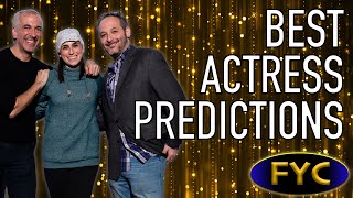 Best Actress Predictions  For Your Consideration [upl. by Derdle]