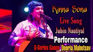 Kinna Sona Tujhe  Jubin Nautiyal  Live Song Deoria Mahotsav Night Performance 2020 [upl. by Namijneb]