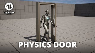 How to Make a Physics Door in Unreal Engine 5 [upl. by Theall]