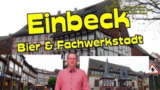 Einbeck🍻😀EinbeckBier amp Fachwerkstadt in Niedersachsen Sehenswürdigkeiten in Niedersachsen  Video [upl. by Amzu363]