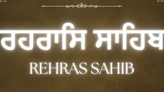 Rehras sahib  youtubevideo kirtan [upl. by Daney]