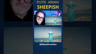 putriariani ariani sheepish originalsong reaction giannibravoska [upl. by Ahtinak]