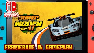 Super Woden GP II  Nintendo Switch  Framerate amp Gameplay [upl. by Wun]