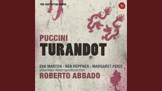 Turandot  Opera in three Acts Act I Signore ascolta [upl. by Demetrius]