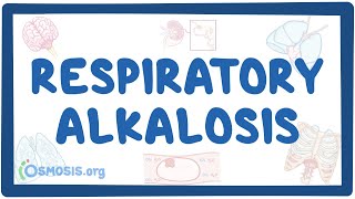 Respiratory alkalosis  causes symptoms diagnosis treatment pathology [upl. by Caspar]