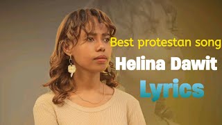 ይጸፍልኝYitsafelegn Helina Dawit  ህሊና ዳዊት  New Gospel Song Lyrcis Video 2021 [upl. by Armalla88]