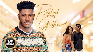 RENTED GIRLFRIEND CHIDI DIKE ADA DIKE KEN ERICS  Nigerian Movies  Latest Nigerian Movie 2023 [upl. by Haisa856]