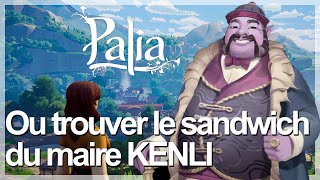 TUTO PALIA  Comment récupérer le sandwich du maire Kenli pour la quête  Misérable situation  FR [upl. by Ivad928]