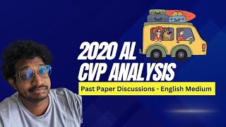 CVP Analysis  2020 AL  English medium [upl. by Henrik]