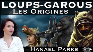 « LoupsGarous  Les origines » avec Hanael Parks [upl. by Acnaib]