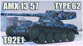 AMX 13 57 Type 62 amp T92E1 • WoT Blitz Gameplay [upl. by Zat428]