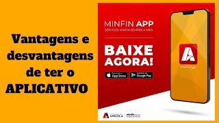 App Minfin  Ministério das Finanças em Suas mãos  Vantagens e Desvantagens [upl. by Assenyl]