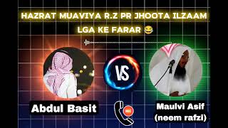 Neem rafzi maulvi Asif Muaviya rz pr jhoot bolke faraar🤣😂 [upl. by Melquist665]