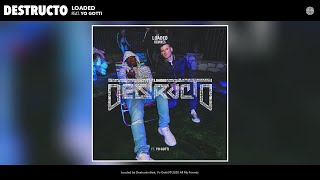 Destructo  Loaded Walker amp Royce Remix Audio feat Yo Gotti [upl. by Elleron]