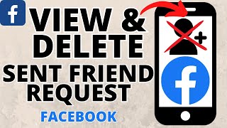 How to See amp Cancel Sent Friend Requests on Facebook  iPhone amp Android [upl. by Enileqcaj]