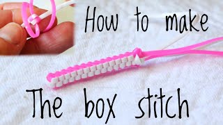 How to start The Box Stitch Tutorial in under 3 minutes for Lanyard Boondogle Scoubidou Gimp [upl. by Lletnuahs]