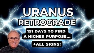 Uranus Retrograde 151 Days to Find a Higher Purpose  Zodiac Forecast ALL SIGNS [upl. by Negeam]