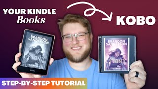 How to Read Kindle Books on Kobo  Transfer Kindle Library to Kobo StepByStep Tutorial [upl. by Mayne]