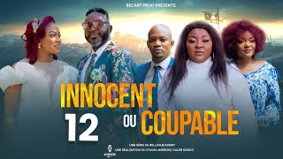 INNOCENT OU COUPABLE EPISODE 12 Nouveau Film congolais BelArt Prod novembre 2024 [upl. by Ostraw]