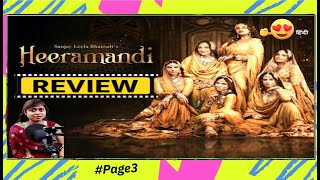 Heeramandi The Diamond Bazaar Web Series of Sanjay Leela Bhansali Review  Netflix  Page3 [upl. by Ahsema986]