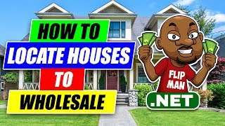 How To Locate Houses to Flip amp Wholesale Step by Step for Beginners  FlipMannet [upl. by Lonny745]