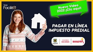 Pago de impuesto Predial Bogotá 2022 [upl. by Dnomde588]