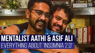 Mentalist Aathi amp Asif Ali  Everything about Insomnia 20 [upl. by Talanian387]