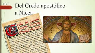 Del Credo apostólico al Niceno Constantinopolitano [upl. by Isabelle]