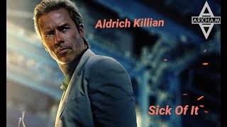 Aldrich Killian Tribute [upl. by Anitnelav]