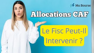 Le Fisc peutil saisir vos allocations CAF  Réponses ici [upl. by Seligman]