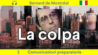 CP003 LA COLPA di Bernard de Montreal con la voce di Paola [upl. by Akkim431]